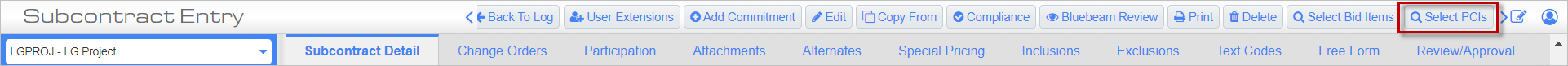 Screenshot of Subcontract Entry with Select PCI button highlighted