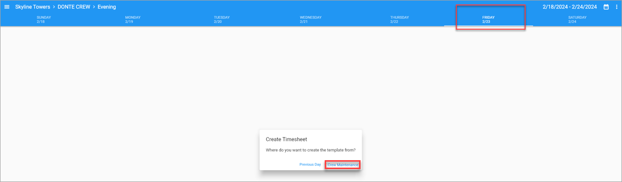 Screenshot of Crew Maintenance generating template for the following day in Crew Timesheet.