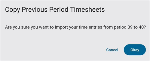 Screenshot of Copy Previoius Period Timesheets pop-up window.