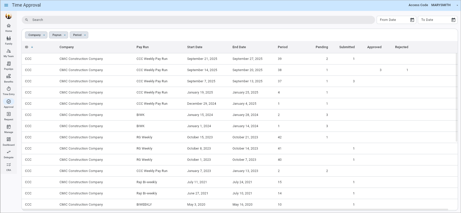 Example of Timesheet Approval Log when user doesn't have the privilege to view Created By data.