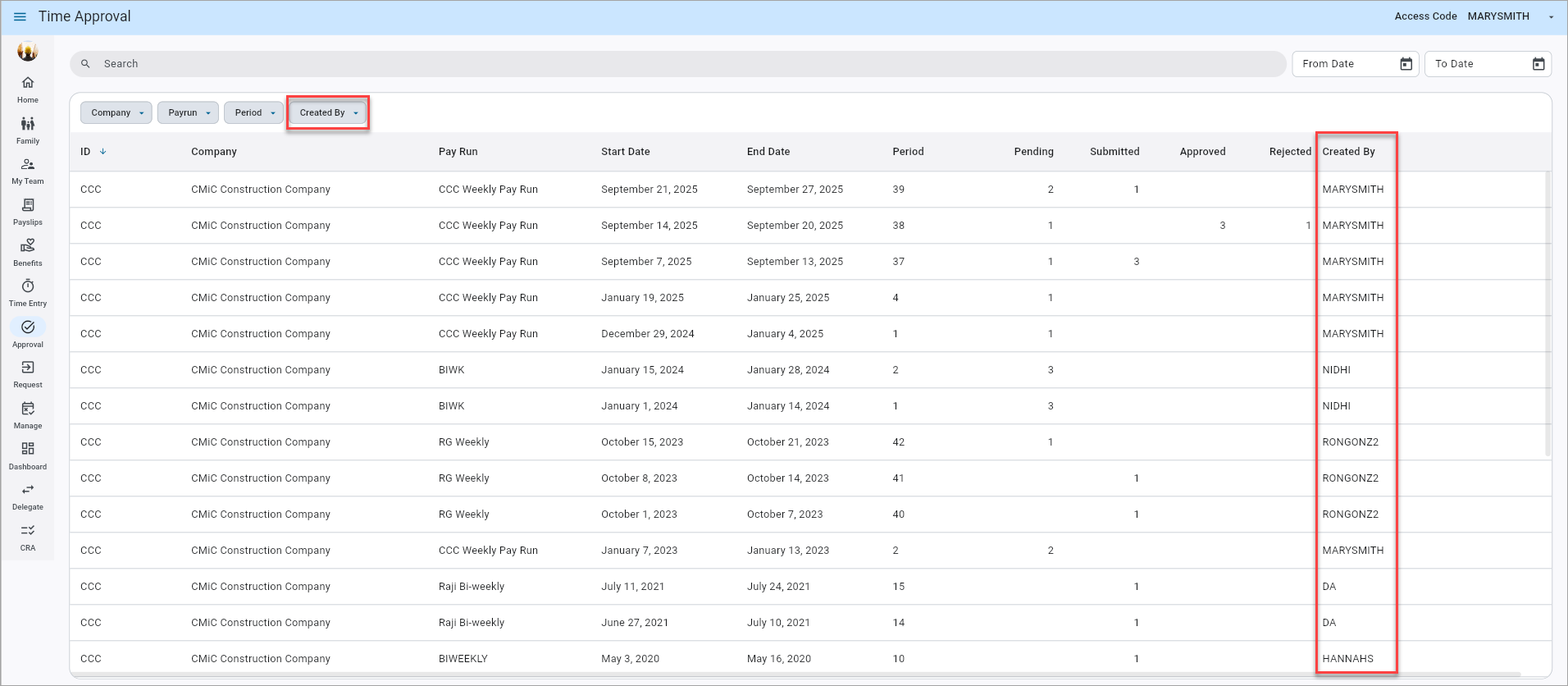Example of Timesheet Approval Log when user has the privilege to view Created By data.