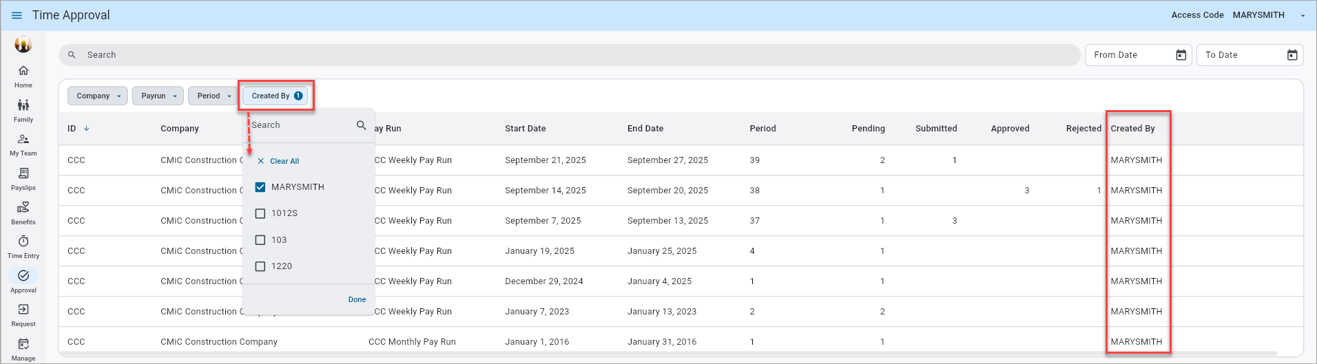 Example of Timesheet Approval Log when user has the privilege to view Created By data.