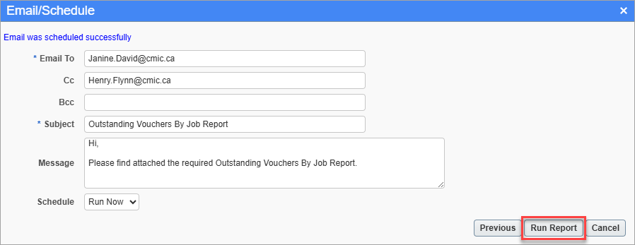 Screenshot of Email/Schedule with [Run Report] highlighted.