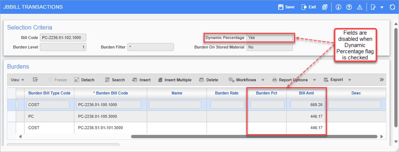 Sampe of the disabled Burden Pct and Bill Amt fields when the Dynamic Percentage box is checked