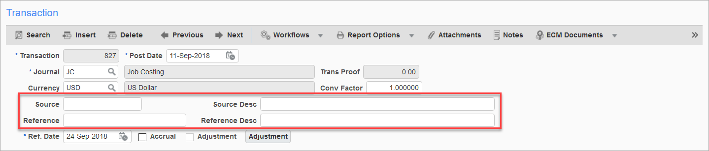 the Source and Reference field on the Transaction section