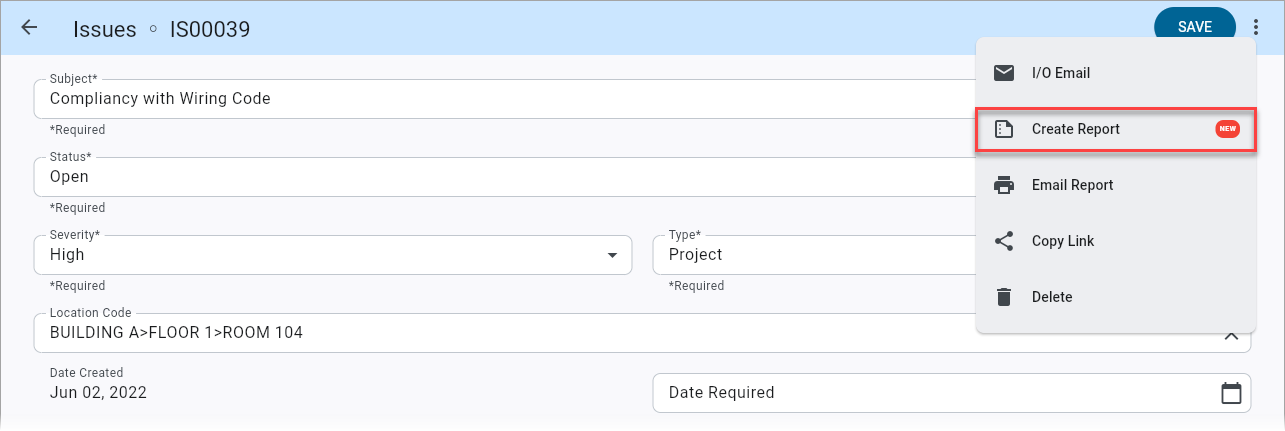 Screenshot of Issues menu with "Create Report" highlighted.