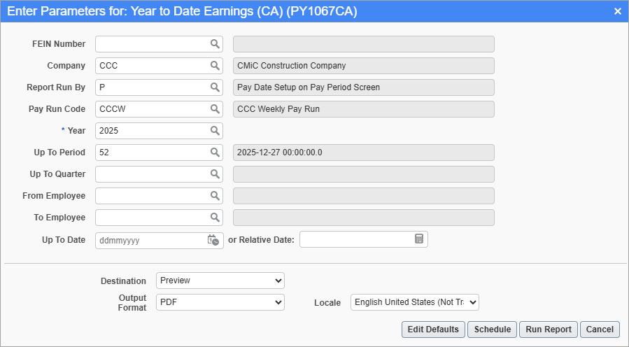 Screenshot of Year to Date Earnings Report (CA) parameter screen.