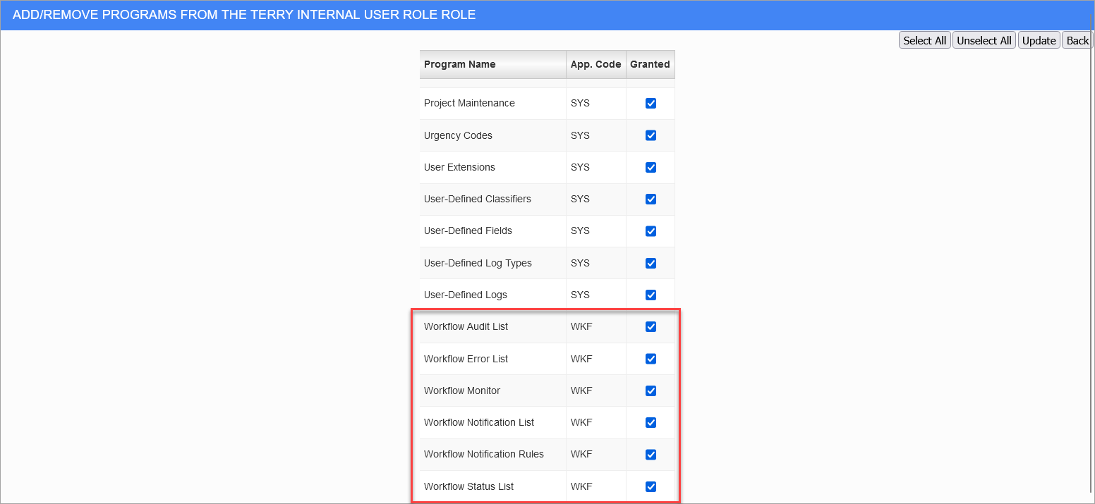 Sample of the Assign Programs screen in the Security Role Maintenance screen for Workflow